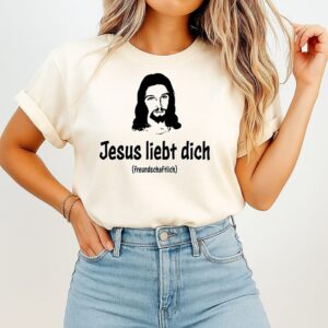 Jesus Liebt Dich Freundschaftlich Christian T-Shirt