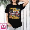 Life Is A Race I’m The Racist T-Shirt