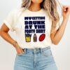 My Getting Drunk At The Footy T-Shirt Beer T-Shirt