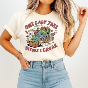 One Last Toke Before I Croak Killer Acid T-Shirt