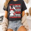 Rabbit Just A Woman Oh Hell No I Am A Big Cup Of Wonderful T-Shirt