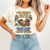 Squirrel Your Secrets Are Safe With Me Because There Is A Good Chance I Was Not Listening T-Shirt