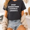 Stop Communism Central America Anti-Communism T-Shirt
