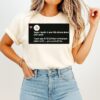 Taylor Swift And 119 Others Liked Your Post T-Shirt