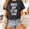 White Boy Of The Year Funny Sarcastic T-Shirt