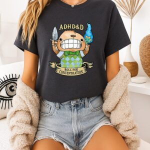 Adhd&d Roll For Concentration Dungeons Dragons T-Shirt