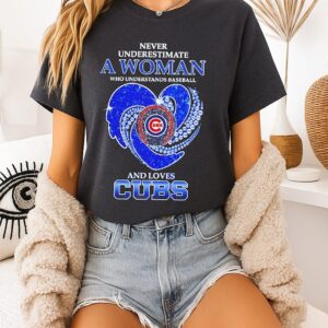 Chicago Cubs Never Underestimate A Woman Who Understands Baseball And Loves Diamond Heart T-Shirt