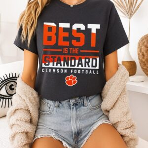 Coach Dabo Swinney Clemson Football Best Is The Standard T-Shirt