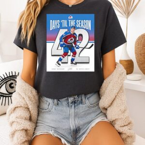 Colorado Avalanche Days ’til The Season Josh Manson Poster T-Shirt