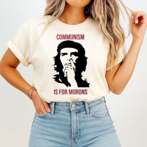 Communism Is For Morons Parody T-Shirt