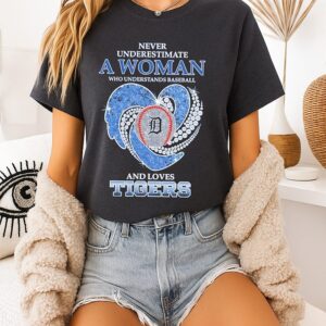 Detroit Tigers Never Underestimate A Woman Who Understands Baseball And Loves Diamond Heart T-Shirt