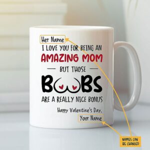 I Love You For Being An Amazing Mom Personalized Mug