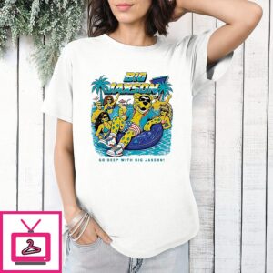 Jacksonville Jaguars Big Jaxson Go Deep With Big Jaxson T-Shirt