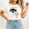 Karol G Crying Blue Eye No Me Arrepiento De Sentir Tanto T-Shirt