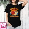 Not Fast Still Furious Snail Pace Sarcastic Humor T-Shirt
