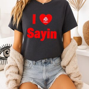 Ohio State Football I Love Julian Sayin T-Shirt