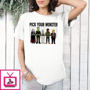 Pick Your Monster Trump Mugshot T-Shirt