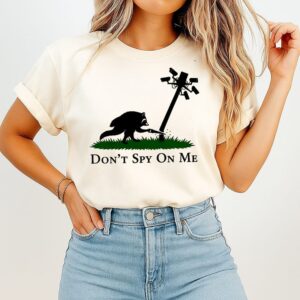 Raccoon Don’t Spy On Me Surveillance Privacy T-Shirt