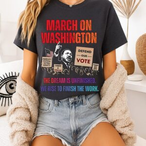 Rev. Al Sharpton March On Washington 2026 The Dream Is Unfinished Defend The Vote People Power T-Shirt