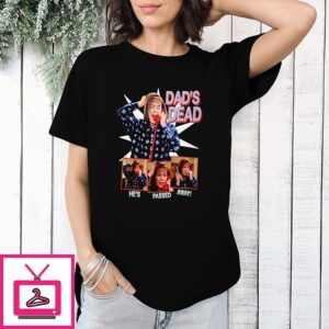 Roseanne Conner Shocked Phone Call Dads Dead Hes Passed Away T-Shirt