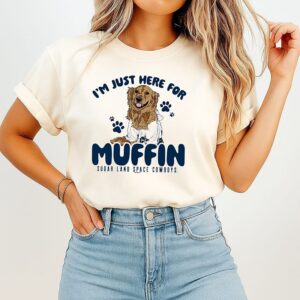 Sugar Land I’m Just Here For Muffin Sugar Land Space Cowboys T-Shirt
