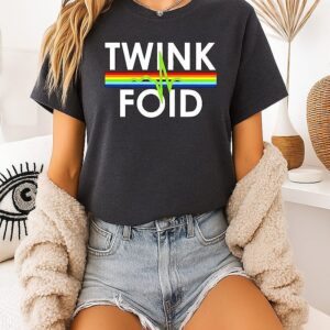 Twink Foid Lgbtq Internet Culture Slang T-Shirt