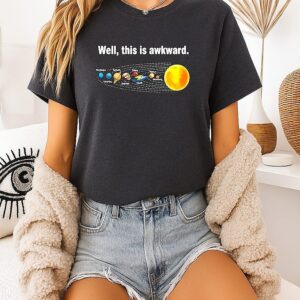 Well This Is Awkward Solar System Flat Earth T-Shirt