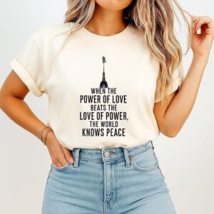 When The Power Of Love Beats The Love Of Power The Nyc Skyline T-Shirt