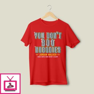 You Don’t Boo Nobodies Jordan Walker 2026 Home Run Derby Champ T-Shirt