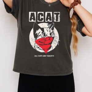 Acat All Cops Are Targets Retro T-Shirt