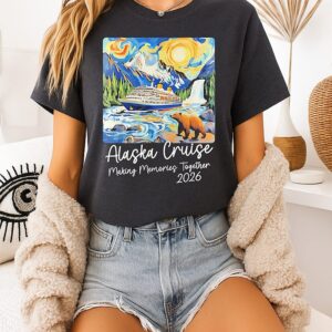 Alaska Cruise Making Memories Together 2026 T-Shirt