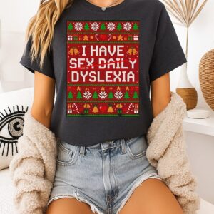Believe Orioles Air Cowser I Have Dyslexia Ugly Christmas T-Shirt