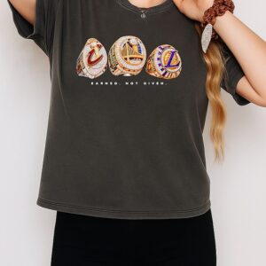 Cavaliers Warriors Lakers Championship Rings Earned Not Given T-Shirt
