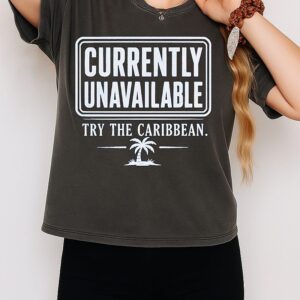 Currently Unavailable Try The Caribbean T-Shirt
