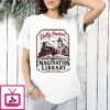 Dolly Parton Imagination Library T-Shirt