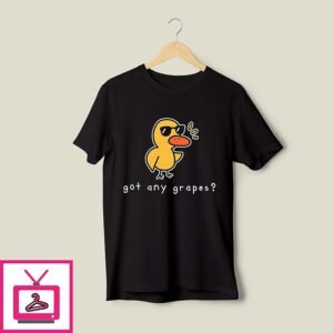 Duck Got Any Grapes T-Shirt