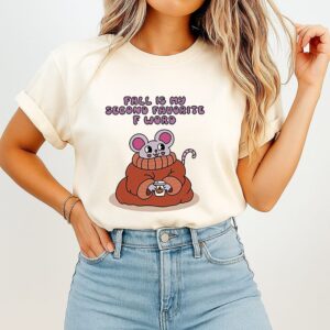 Fall Is My Second Favorite F Word Mouse In Sweater T-Shirt