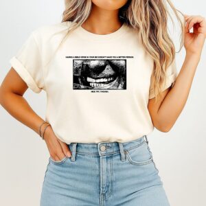 Having A Bible Verse In Your Bio Doesn’t Make You A Better Person T-Shirt