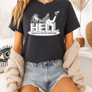 Hell We’re All In This Together Anime T-Shirt