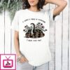 I Carry A Piece Of Everyone I Have Ever Met Snake Floral T-Shirt
