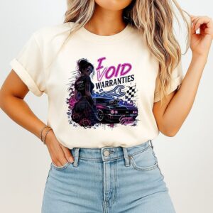 I Void Warranties T-Shirt