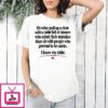 I’d Rather Pull Up A Chair With A Table Full Of Sinners Quote T-Shirt