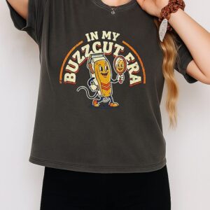 In My Buzzcut Era T-Shirt