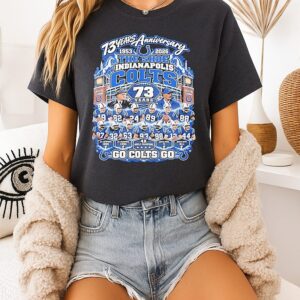 Indianapolis Colts 73 Years Anniversary 1953-2026 Go Colts Go T-Shirt