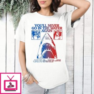 Jaws You’ll Never Go In The Water Again Movie Poster T-Shirt