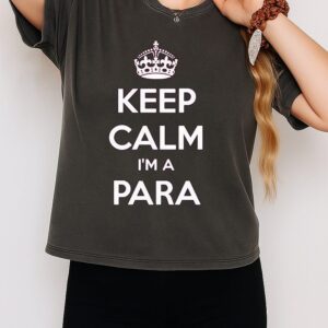 Keep Calm I’m A Para Logo T-Shirt
