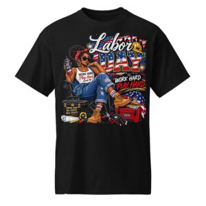 Labor Day T-Shirt For Women, Work Hard Play Hard T-Shirt