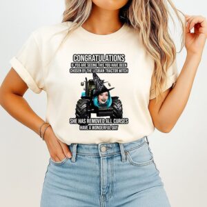 Lesbian Tractor Witch Congratulations Curse Removal Meme T-Shirt