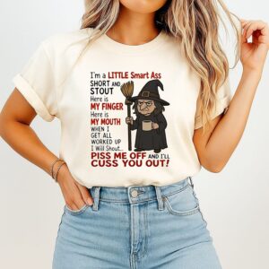 Little Smart Ass Short And Stout Witch Coffee Mug Quote T-Shirt