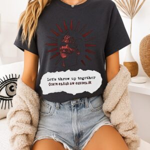 Mcr Gerard Way Let’s Throw Up Together One Last Time T-Shirt